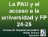 Información sobre la PAU 2025 para BACH